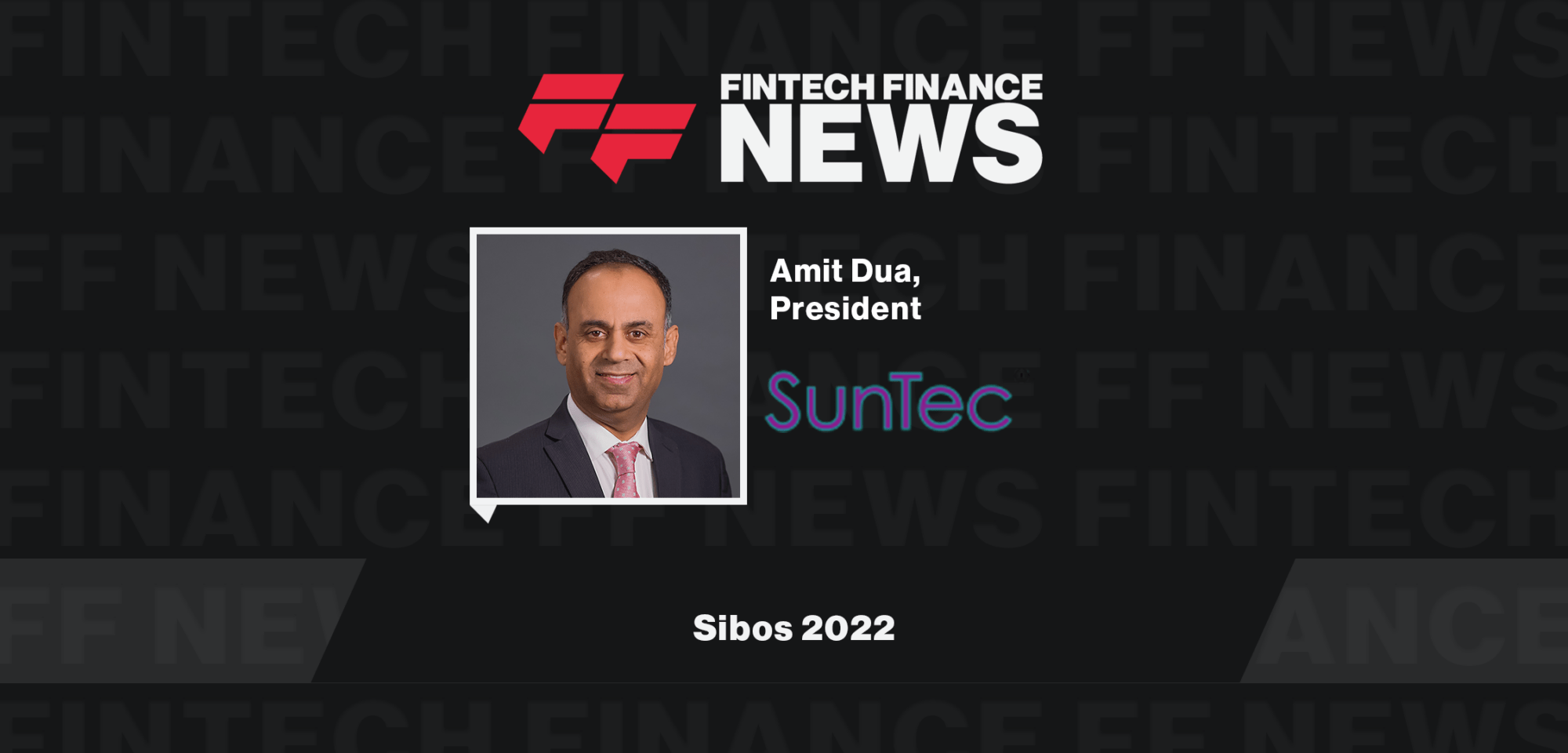 Amit Dua Sibos 2022