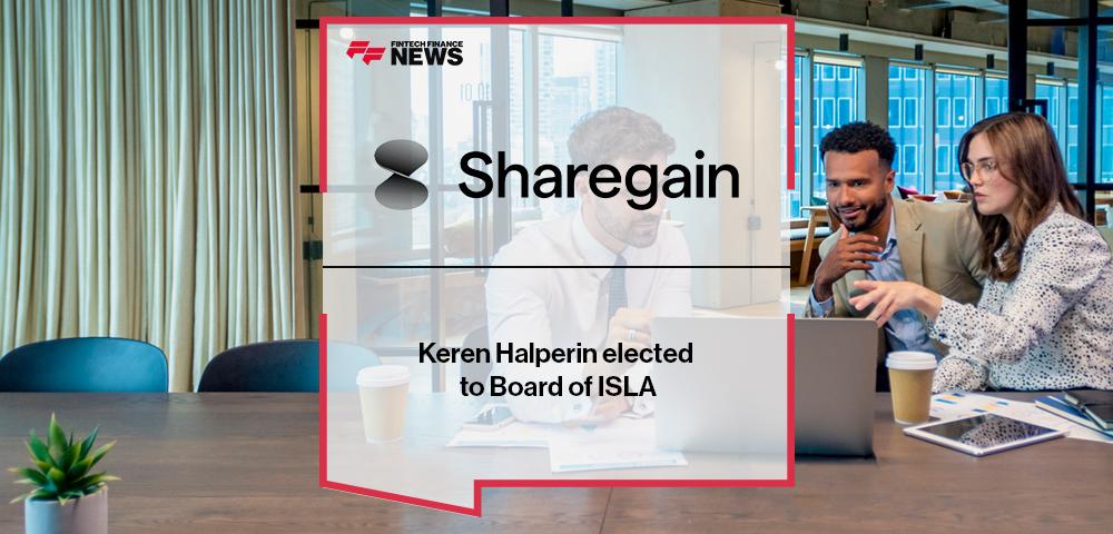 Sharegain’s Keren Halperin elected to Board of ISLA | FF News