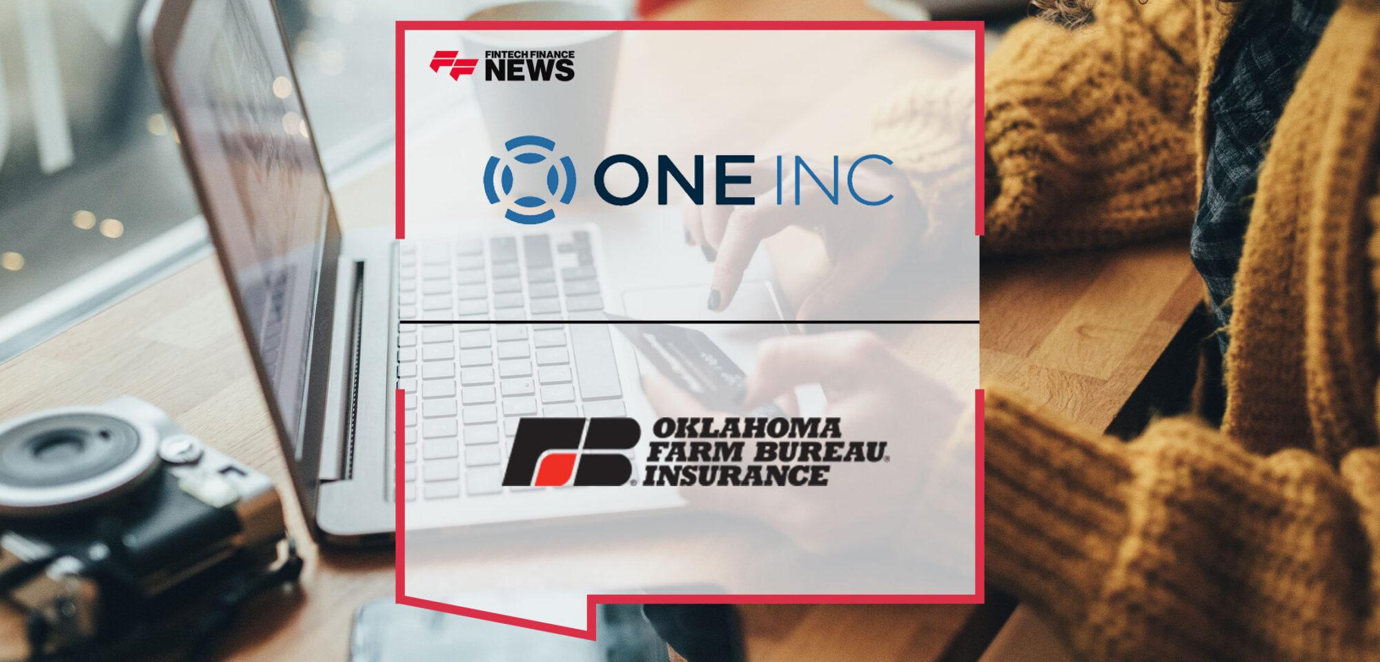 Oklahoma Farm Bureau Insurance Selects One Inc Digital Payments Platform | Fintech Finance