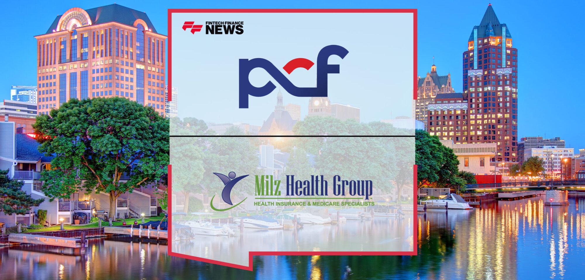 PCF Insurance Enters Wisconsin Market with Acquisition of Milz Health Group | Fintech Finance