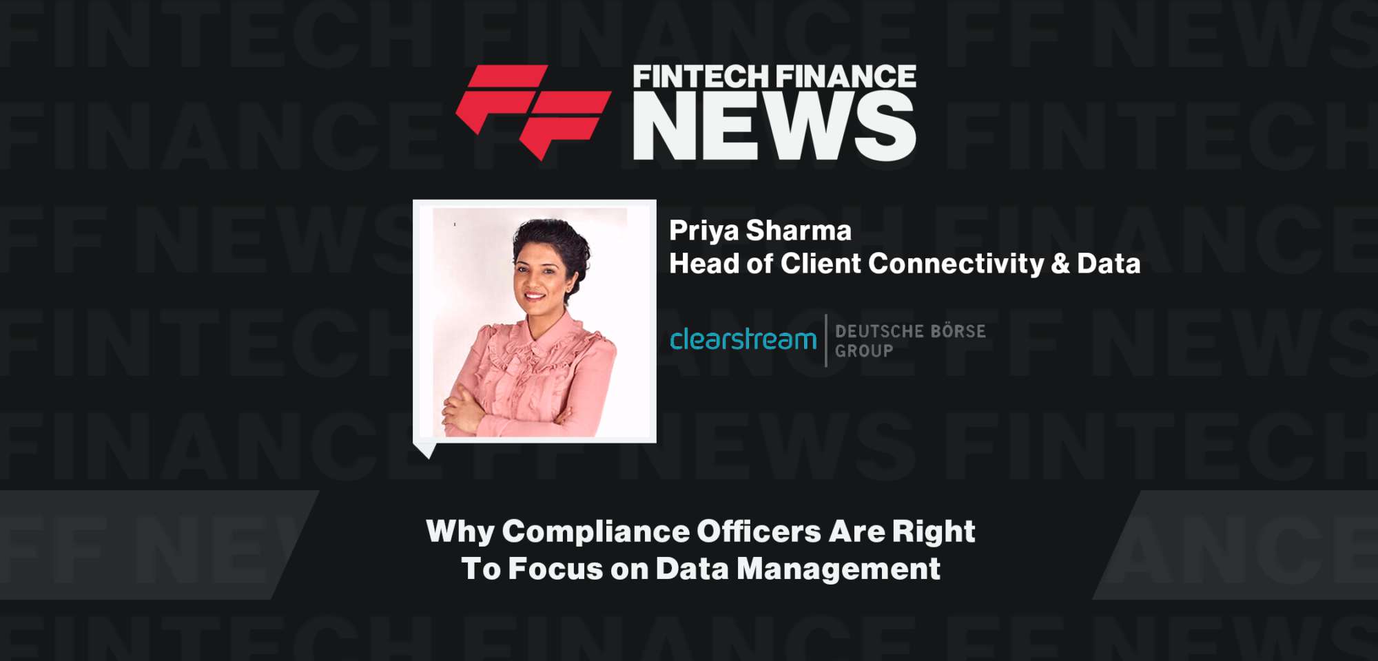 Clearstream Priya Sharma