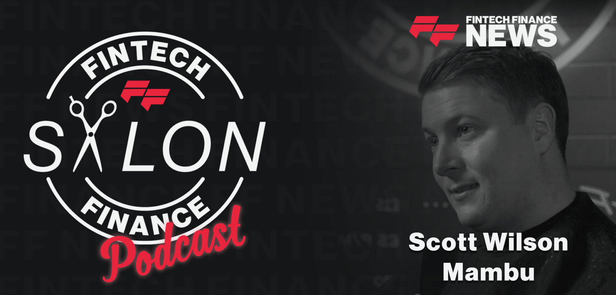 Scott Wilson FF Podcast