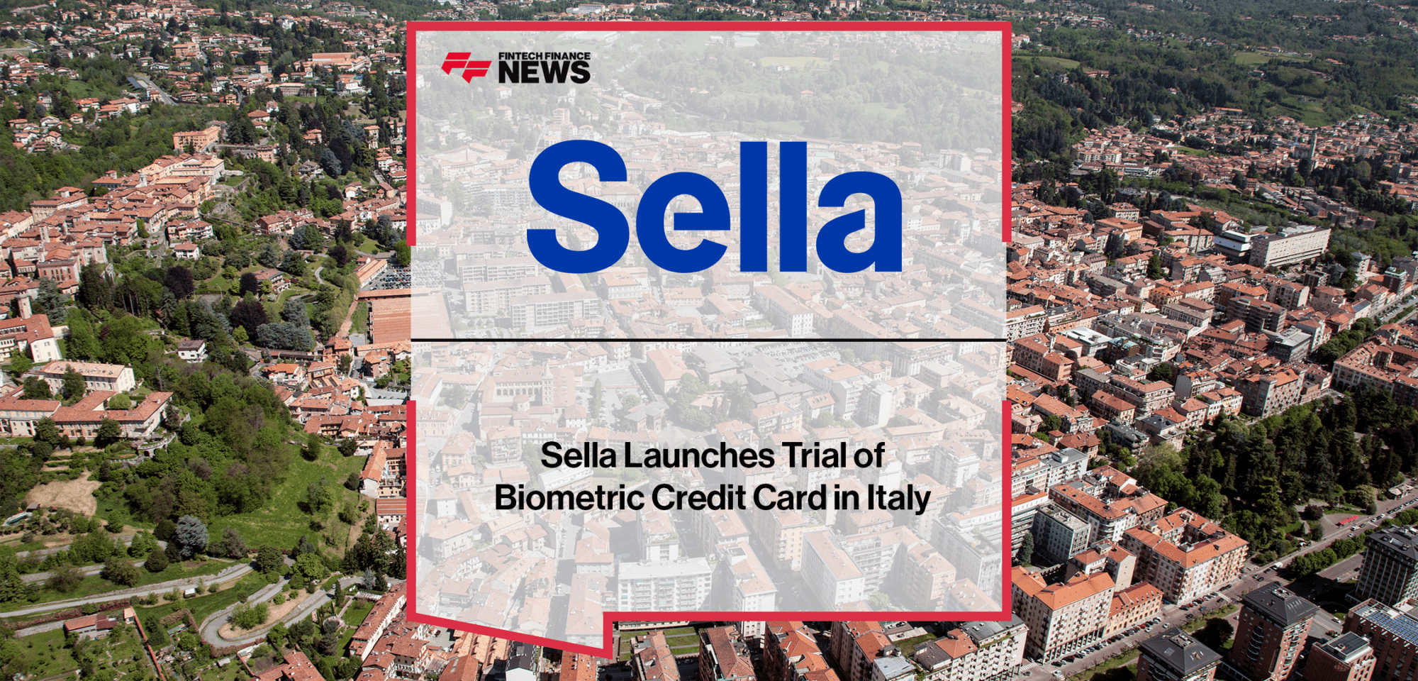 Sella Biometric Credit Card