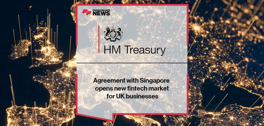 Agreement with Singapore opens new fintech market for UK businesses | FF News