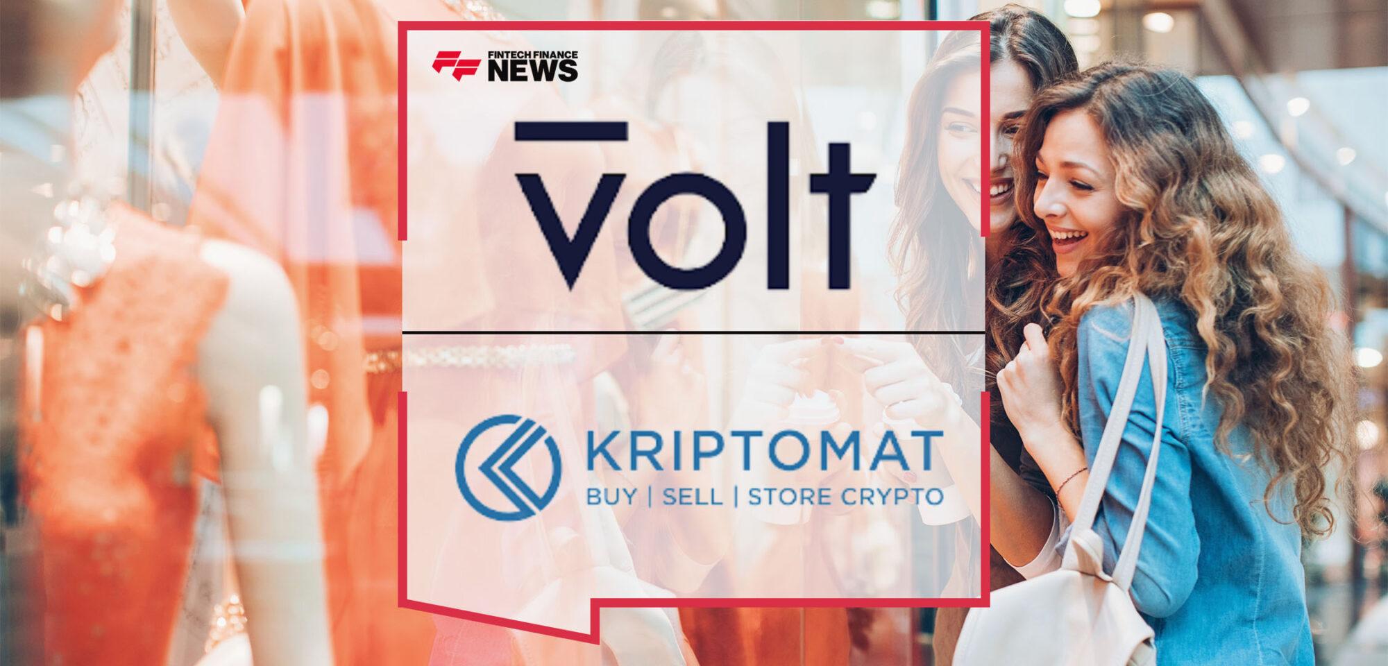 Volt Launches Real-time Payments for Crypto Exchange Platform Kriptomat | FF News