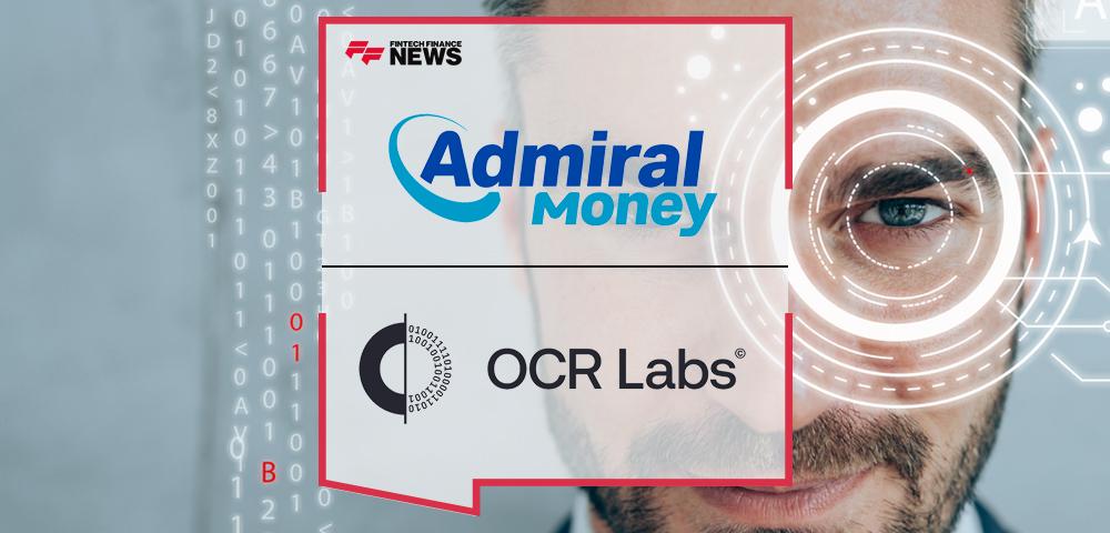 Admiral Money Appoints OCR Labs Global for Automated Digital Identity Verification | FF News
