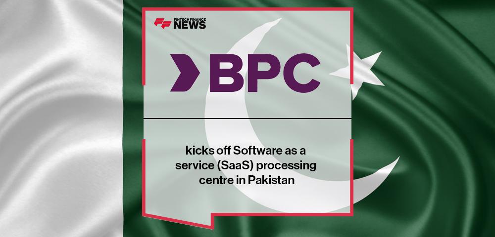 BPC kicks off Software as a service (SaaS) processing centre in Pakistan | FF News