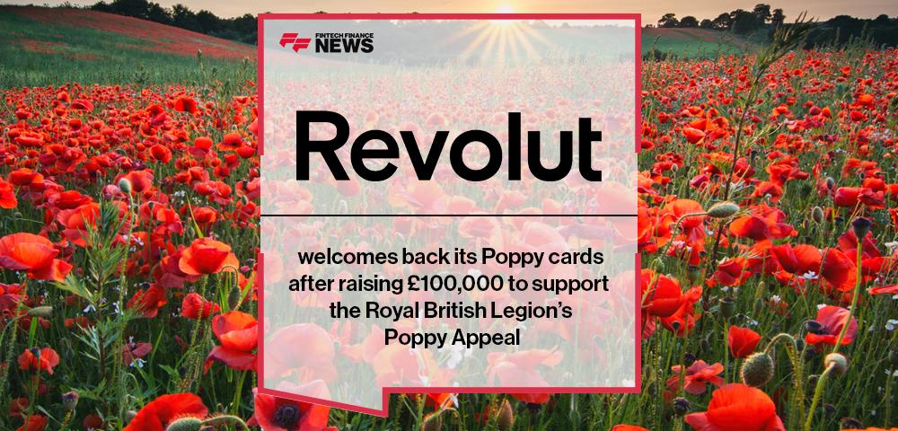 Revolut welcomes back its Poppy cards, after raising £100,000 to support the Royal British Legion’s Poppy Appeal | FF News