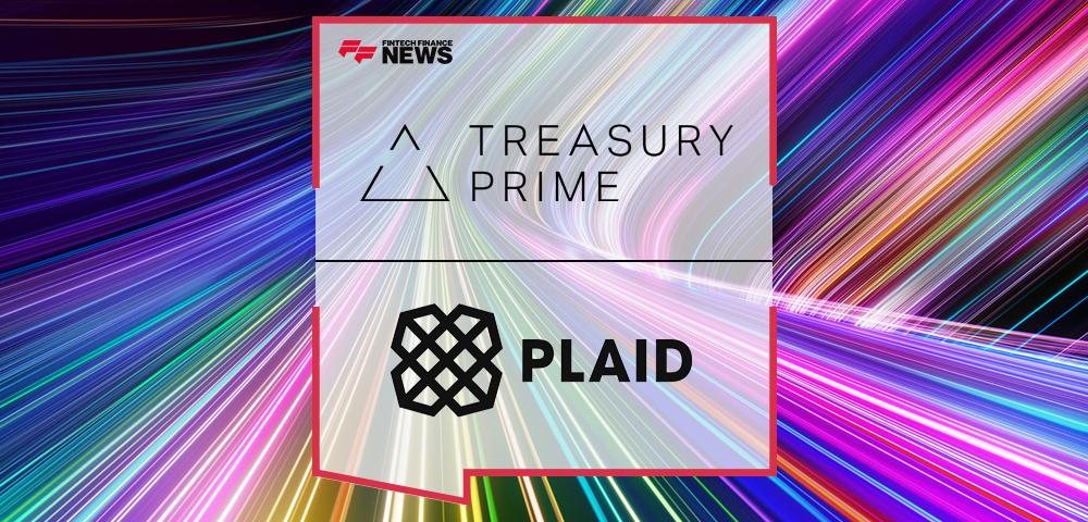 Banking-as-a-Service leader Treasury Prime Announces Partnership with Plaid | FF News