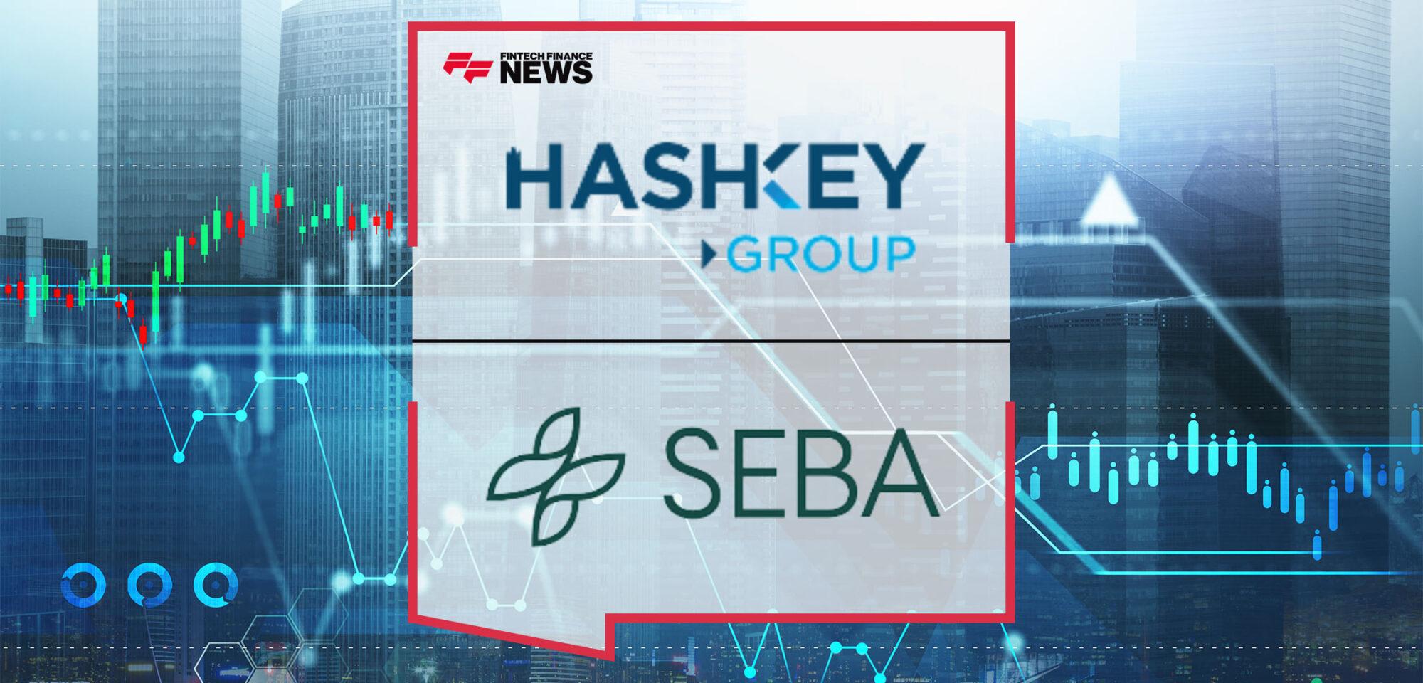 HashKey Group and SEBA Bank Form Strategic Partnership to Accelerate Institutional Adoption of Digital Assets in Hong Kong and Switzerland | FF News
