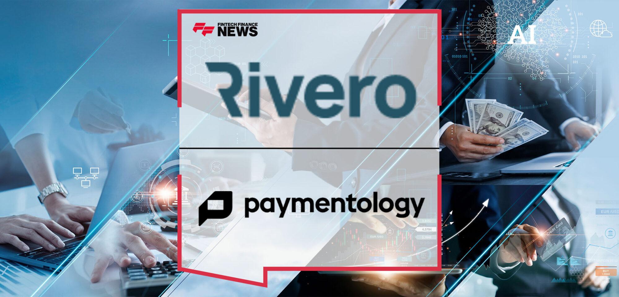 Rivero and Paymentology Provide State-of-the-art Compliance to Fintechs and Banks | FF News
