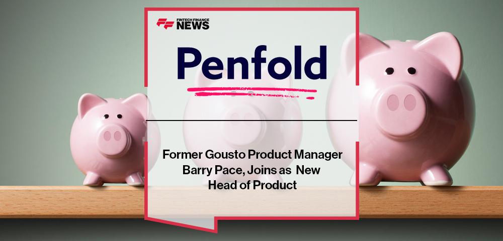 Former Gousto Product Manager, Barry Pace, Joins Penfold as New Head of Product