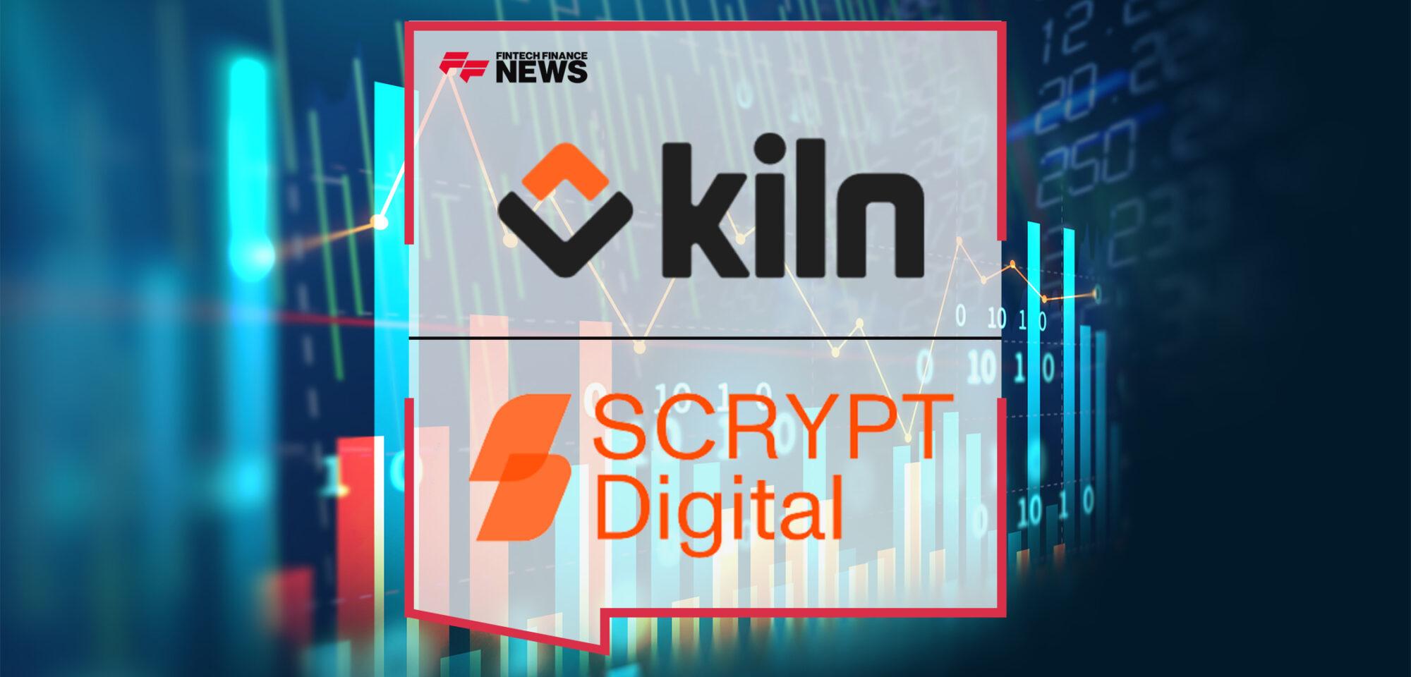 Kiln Partners With SCRYPT Digital for Treasury Asset Conversion | FF News
