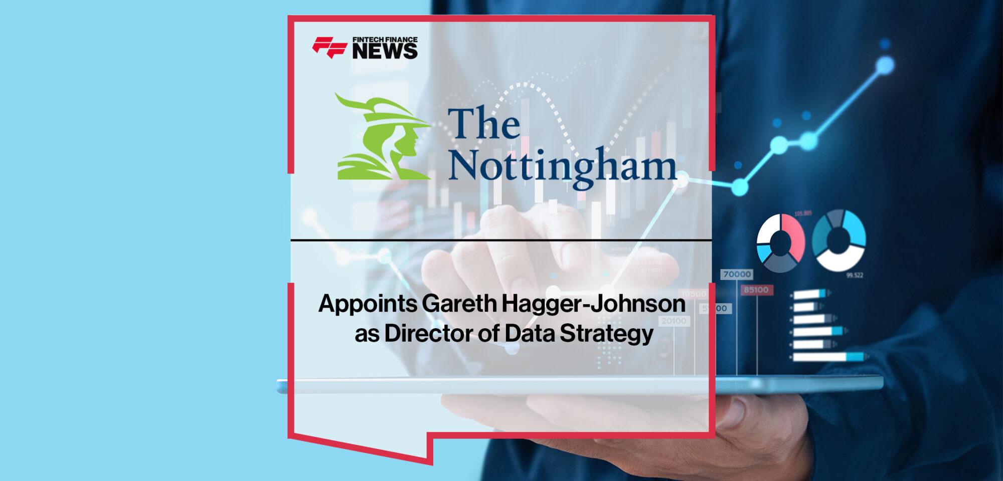 Nottingham Building Society Appoints Gareth Hagger-Johnson as Director of Data Strategy | FF News
