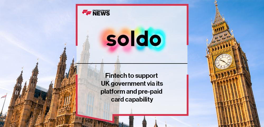 Fintech Soldo to support UK government via its platform and pre-paid card capability | FF News