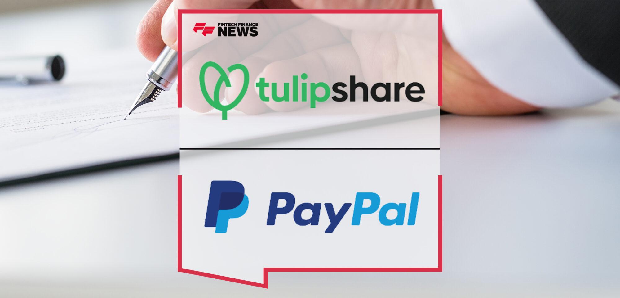 Tulipshare Calls on PayPal to Provide Non-discriminatory Financial Services to All Users | FF News