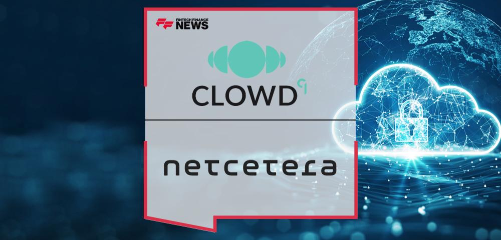 Fintech Startup CLOWD9 Partners With Netcetera to Help Combat Global Payments Fraud | FF News
