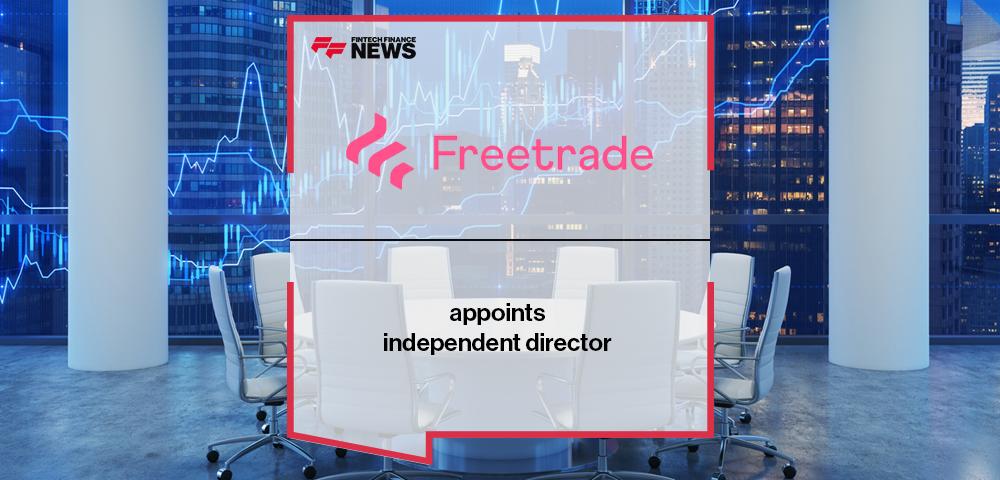 Freetrade appoints independent director | FF News