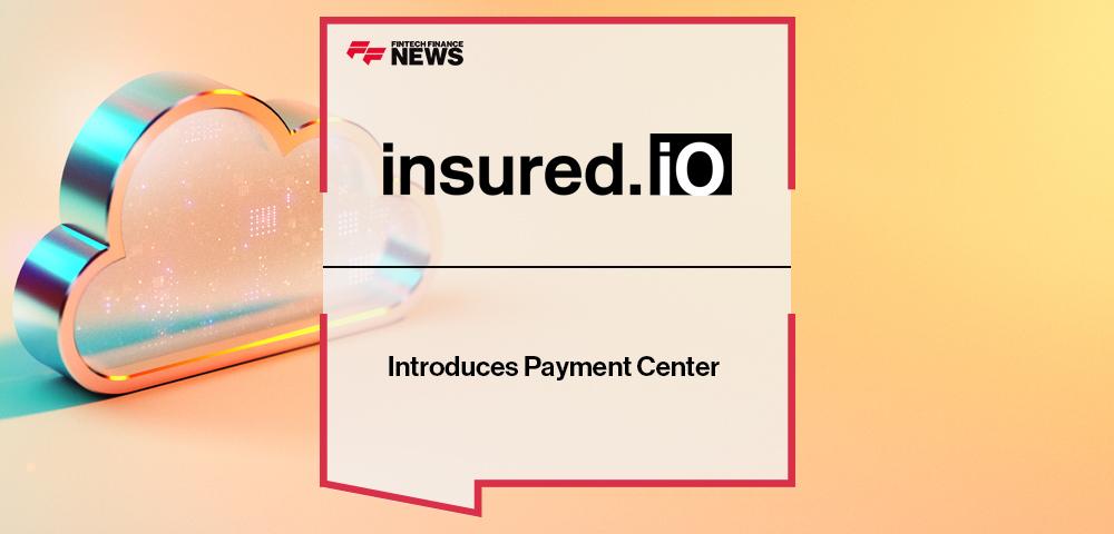 insured.io Introduces Payment Center
