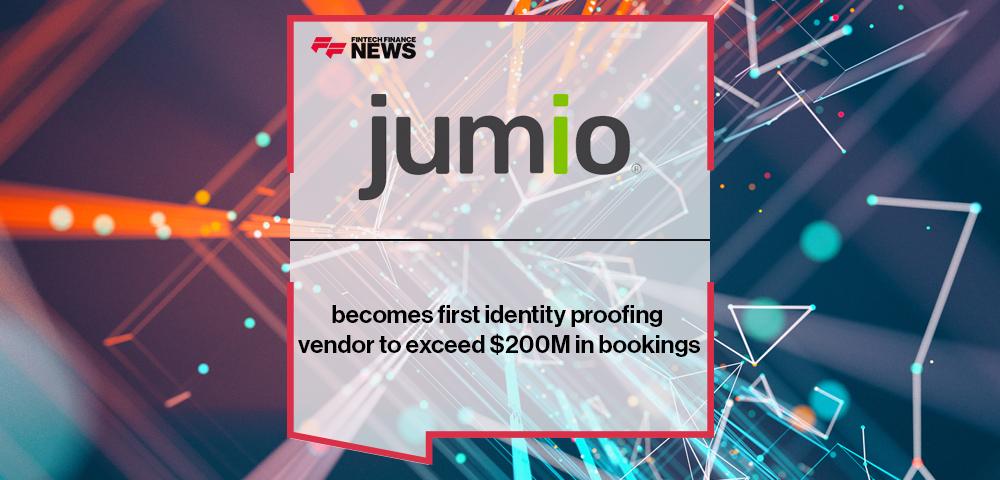 Jumio becomes first identity proofing vendor to exceed $200M in bookings