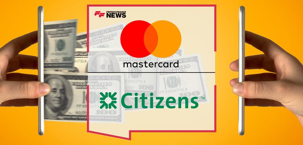 Mastercard and Citizens Financial Group Announce Exclusive Payments Partnership