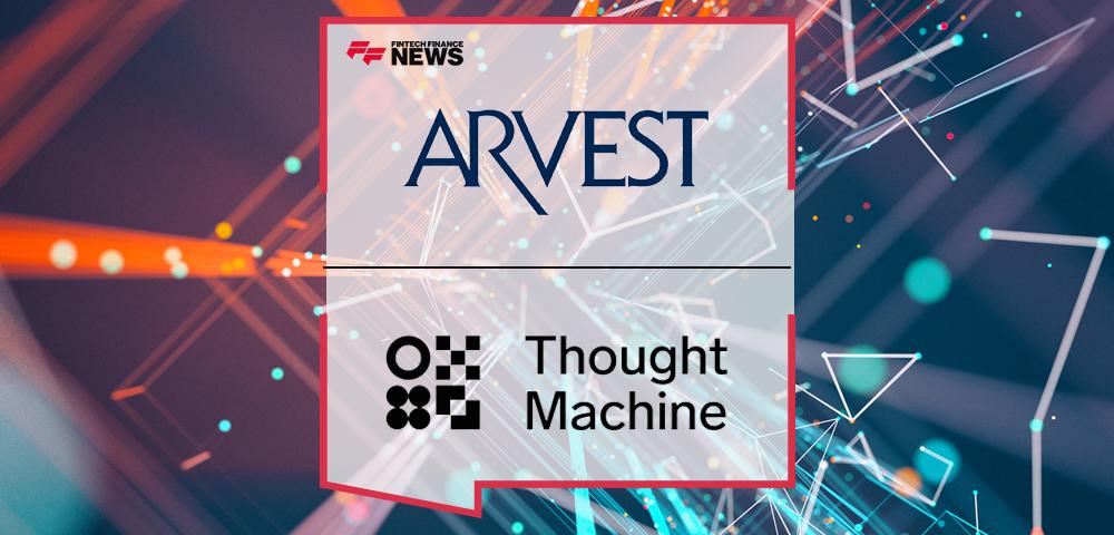 Arvest Bank launches real-time banking capabilities using Thought Machine core technology