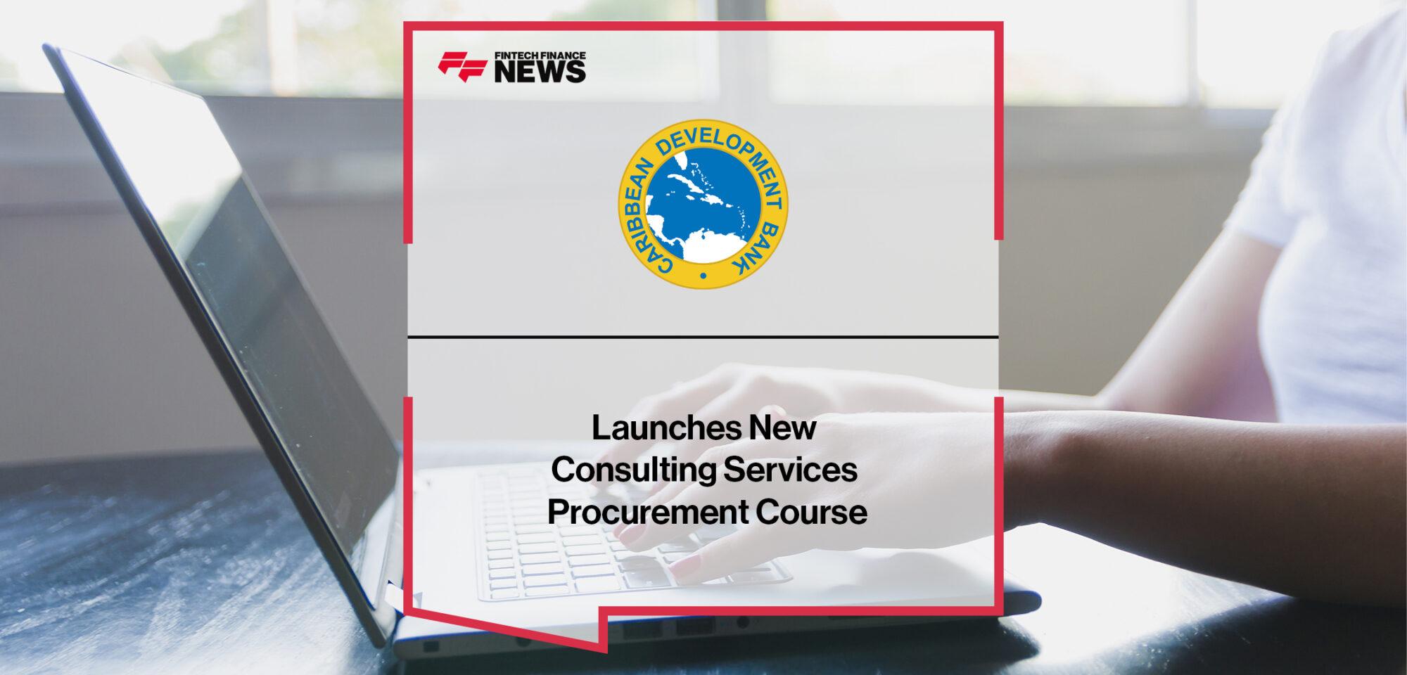 CDB Launches New Consulting Services Procurement Course