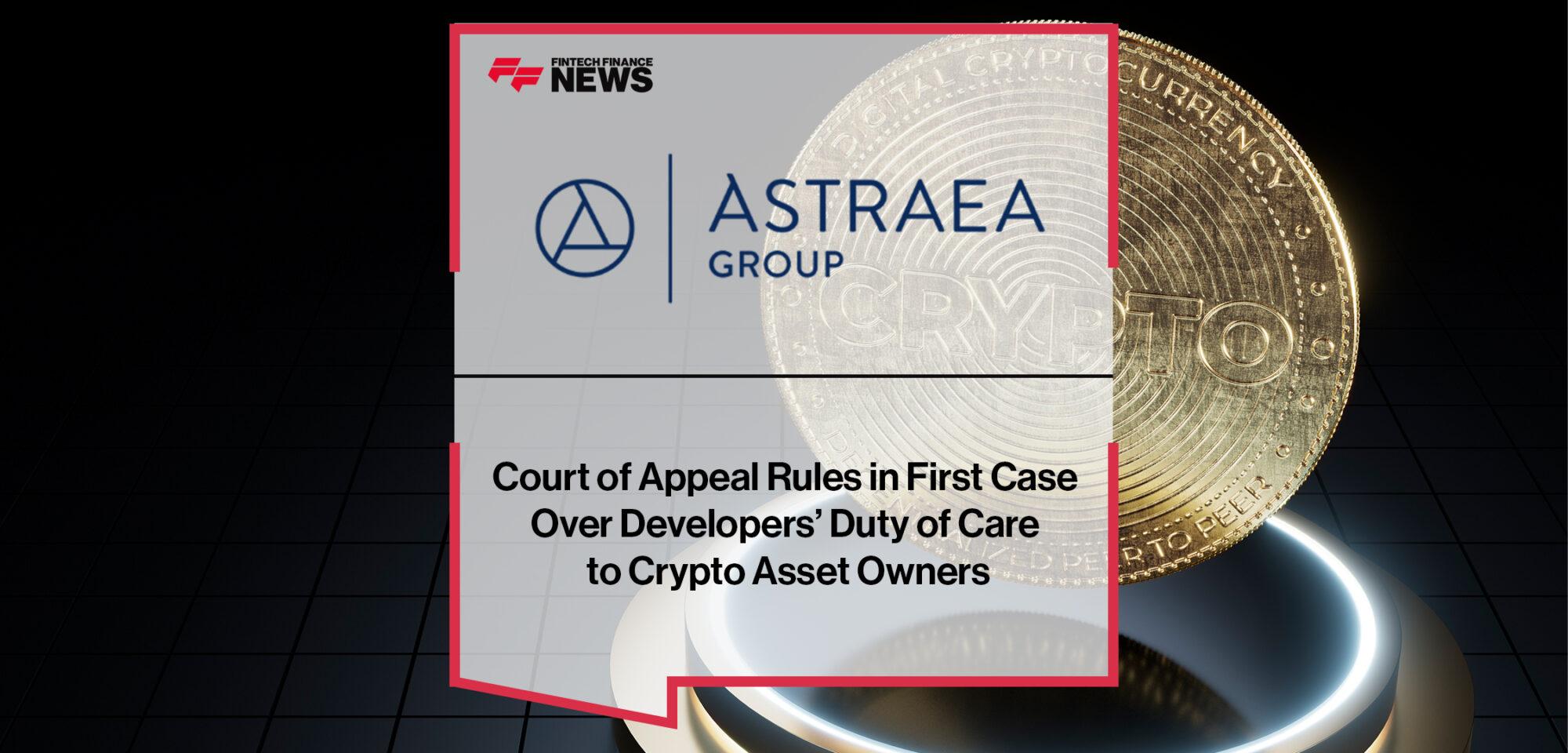 Court of Appeal Rules in First Case Over Developers’ Duty of Care to Crypto Asset Owners