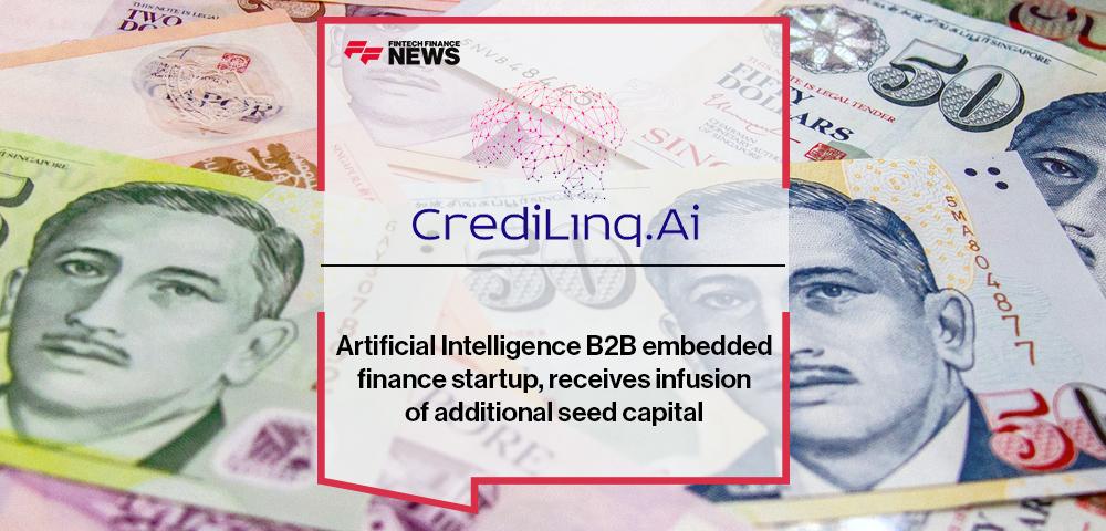 CrediLinq.Ai, an artificial intelligence B2B embedded finance startup, receives infusion of additional seed capital