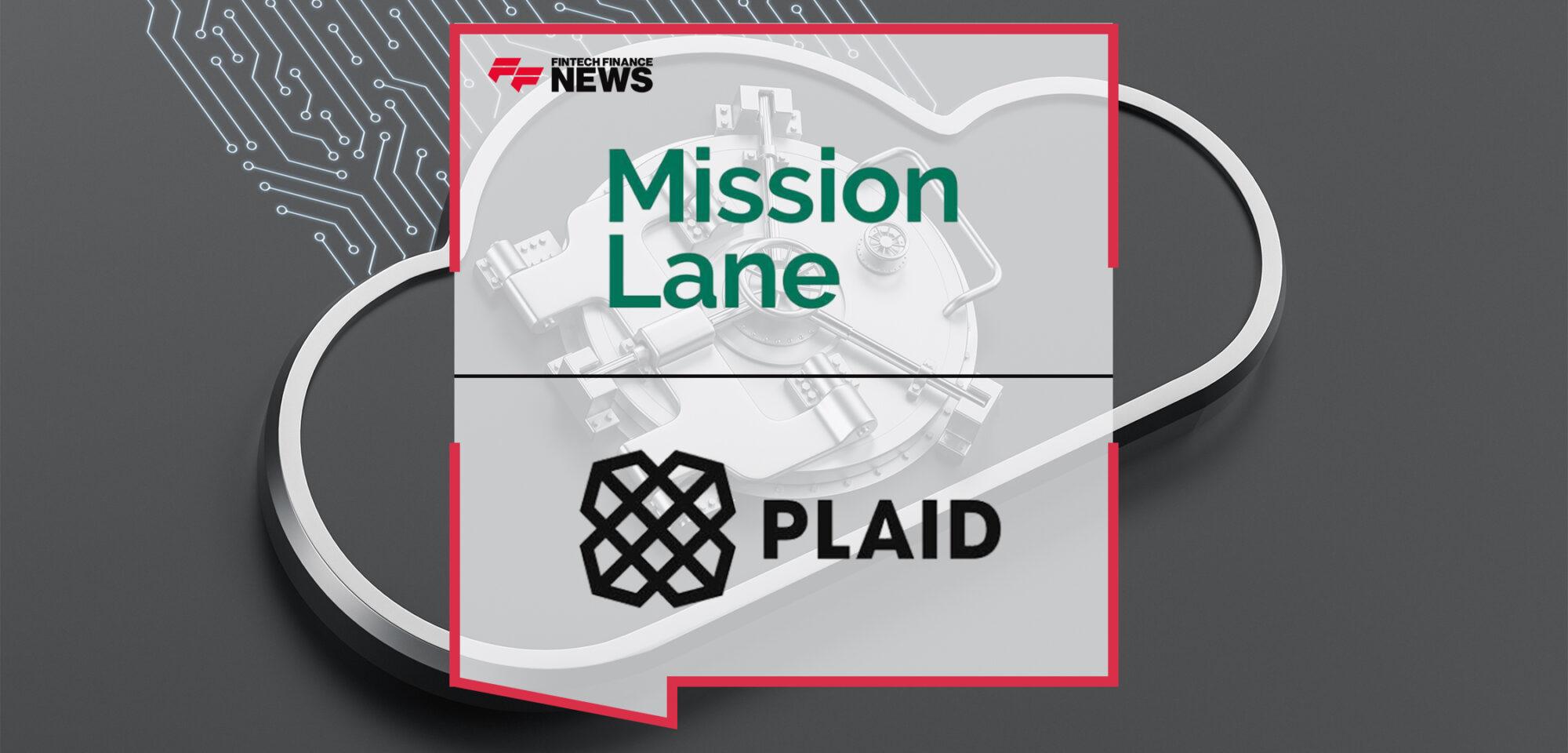Mission Lane and Plaid Expand Open Finance Partnership to Offer Additional Connected Solutions to Underbanked Customers