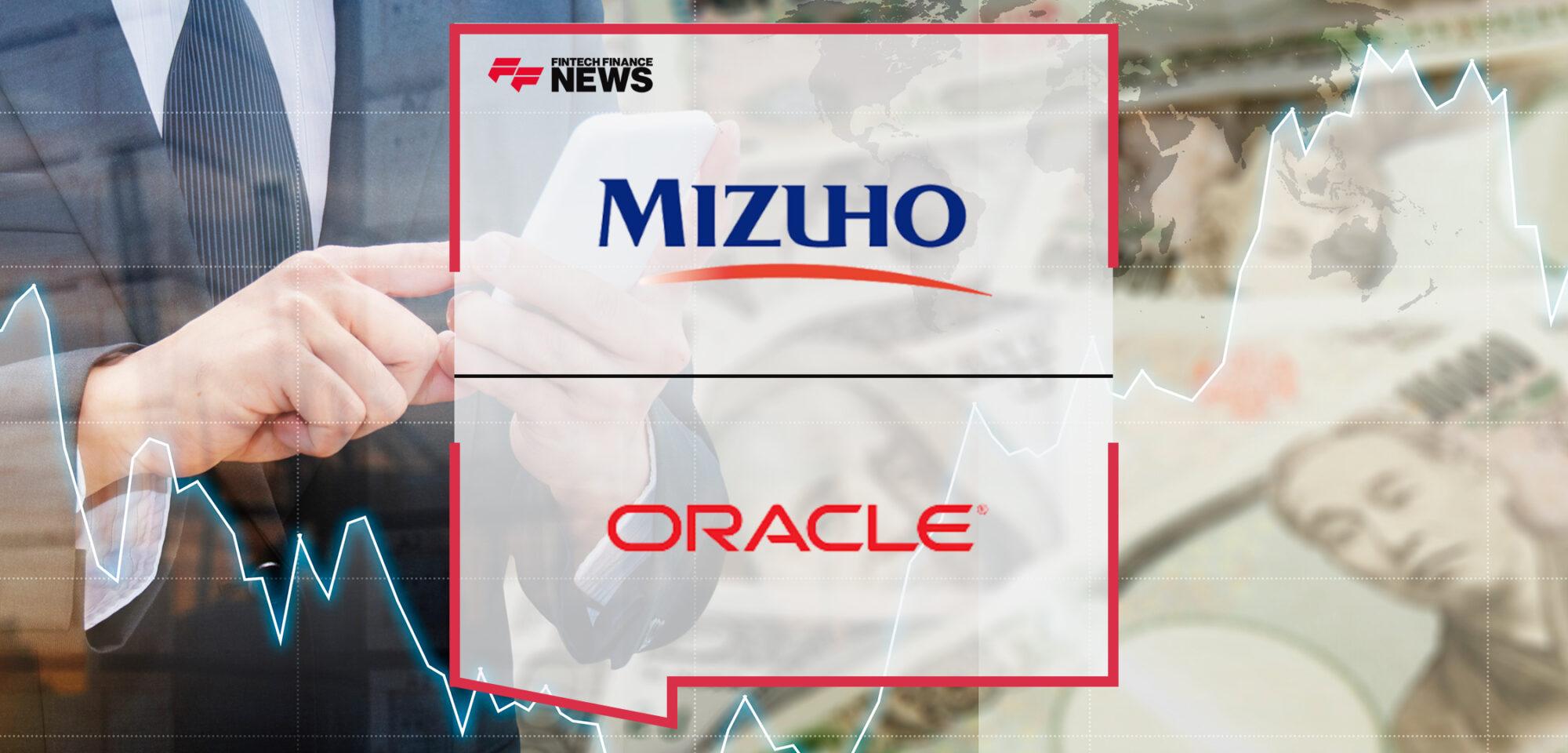 Mizuho Bank Modernizes Core Banking Operations with Oracle