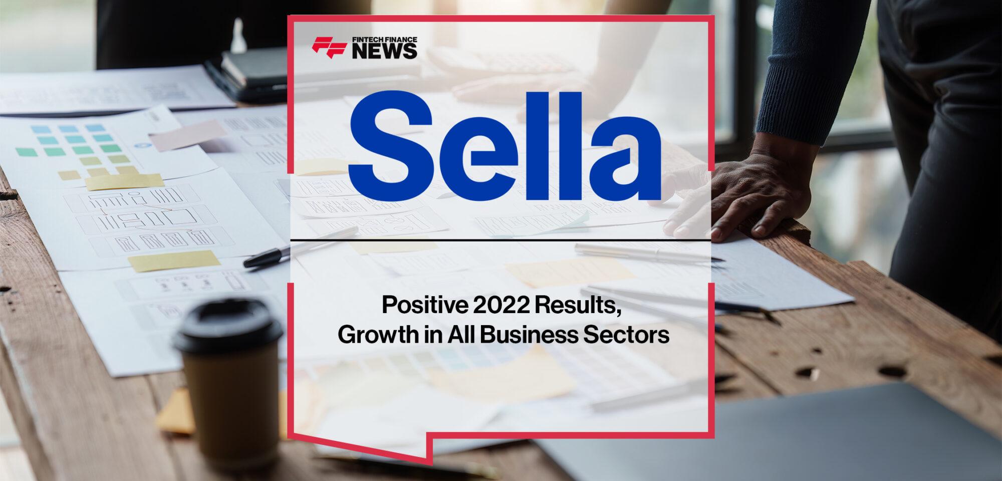 Sella Group Positive 2022 Results Growth in All Business Sectors