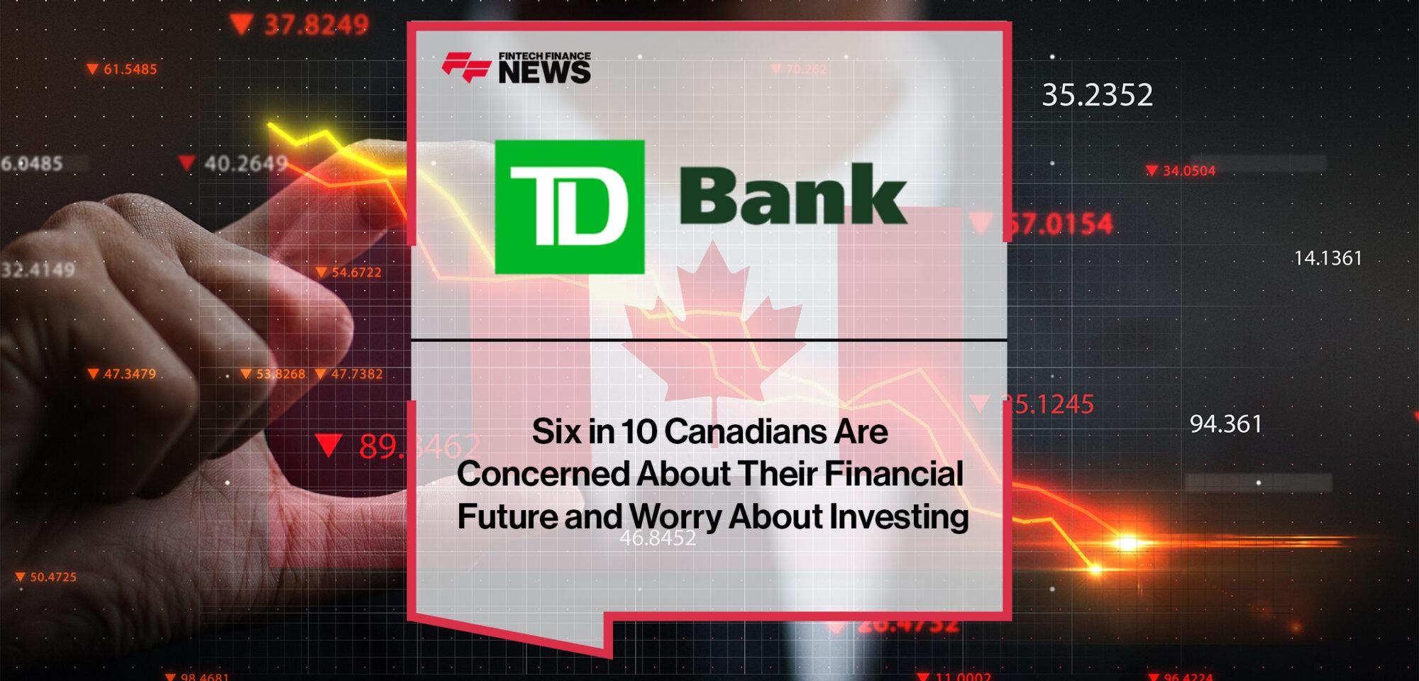 Six in 10 Canadians Are Concerned
