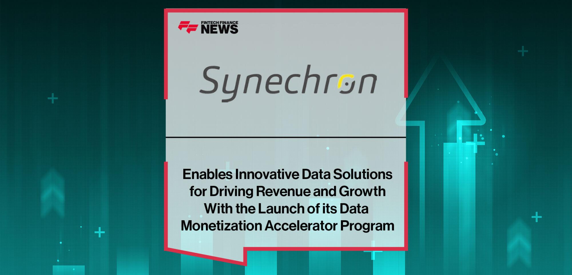 Synechron Enables Innovative Data Solutions for Driving Revenue and Growth With the Launch of its Data Monetization Accelerator Program