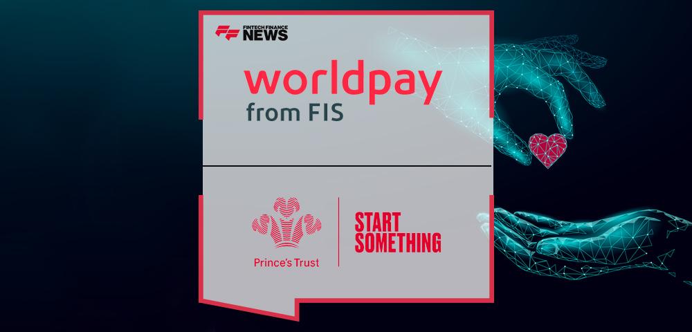Worldpay from FIS Announces The Prince's Trust as Official Charity Partner in the UK