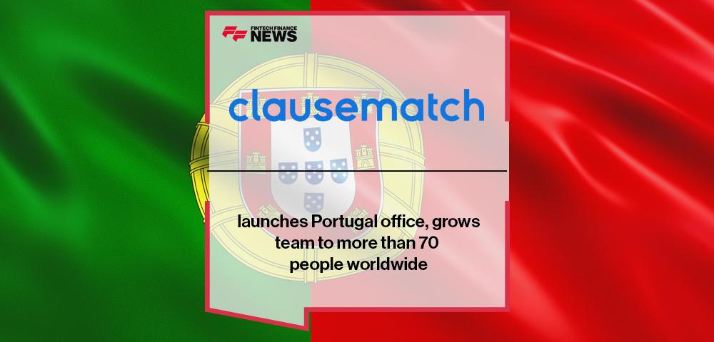 Clausematch launches Portugal office, grows team to more than 70 people worldwide