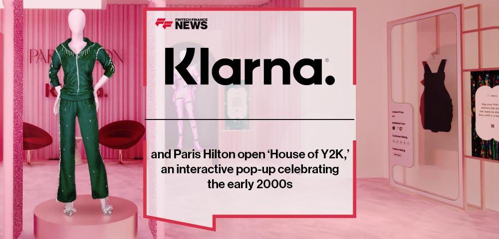 Paris Hilton and Klarna open ‘House of Y2K,’ an interactive pop-up celebrating the early 2000s