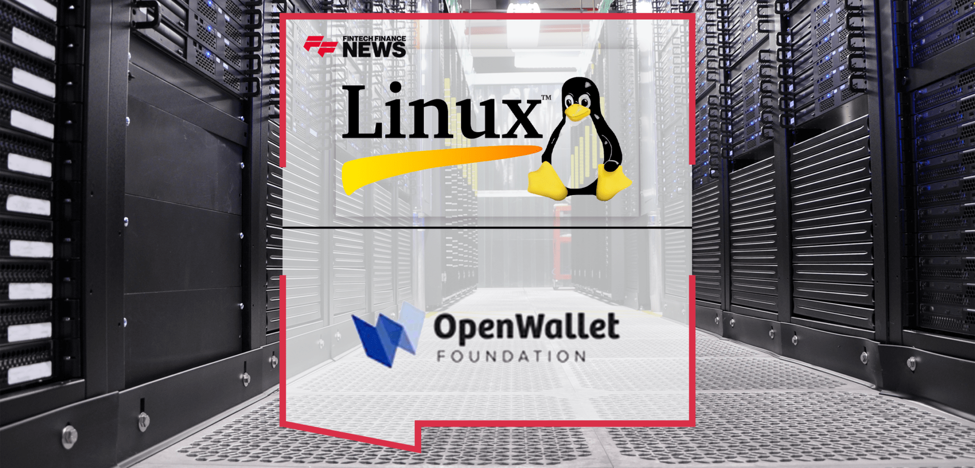Linux Foundation Europe Announces Formation of OpenWallet Foundation