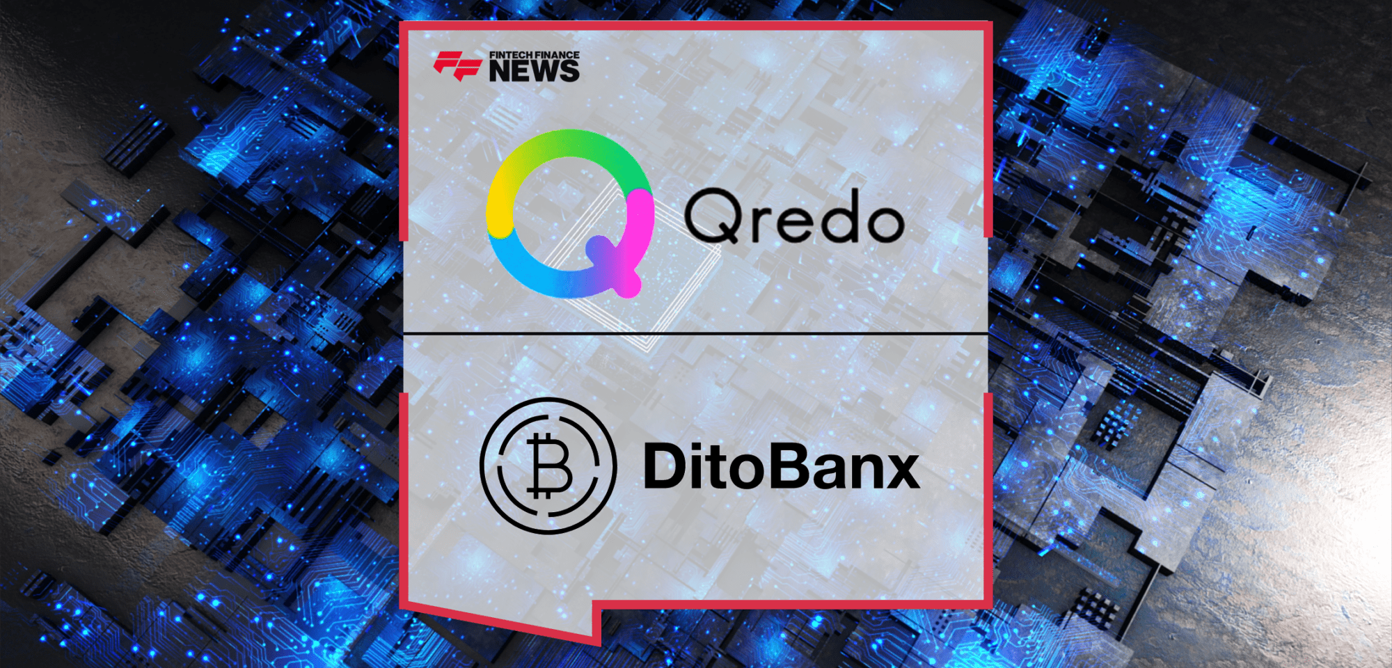 Qredo DitoBanx