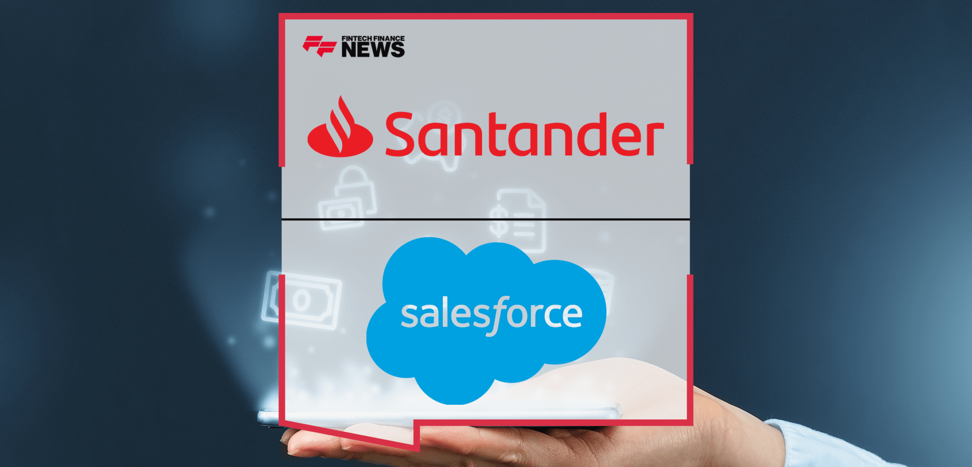 Santander Taps Salesforce to Support UK Businesses Expanding Overseas