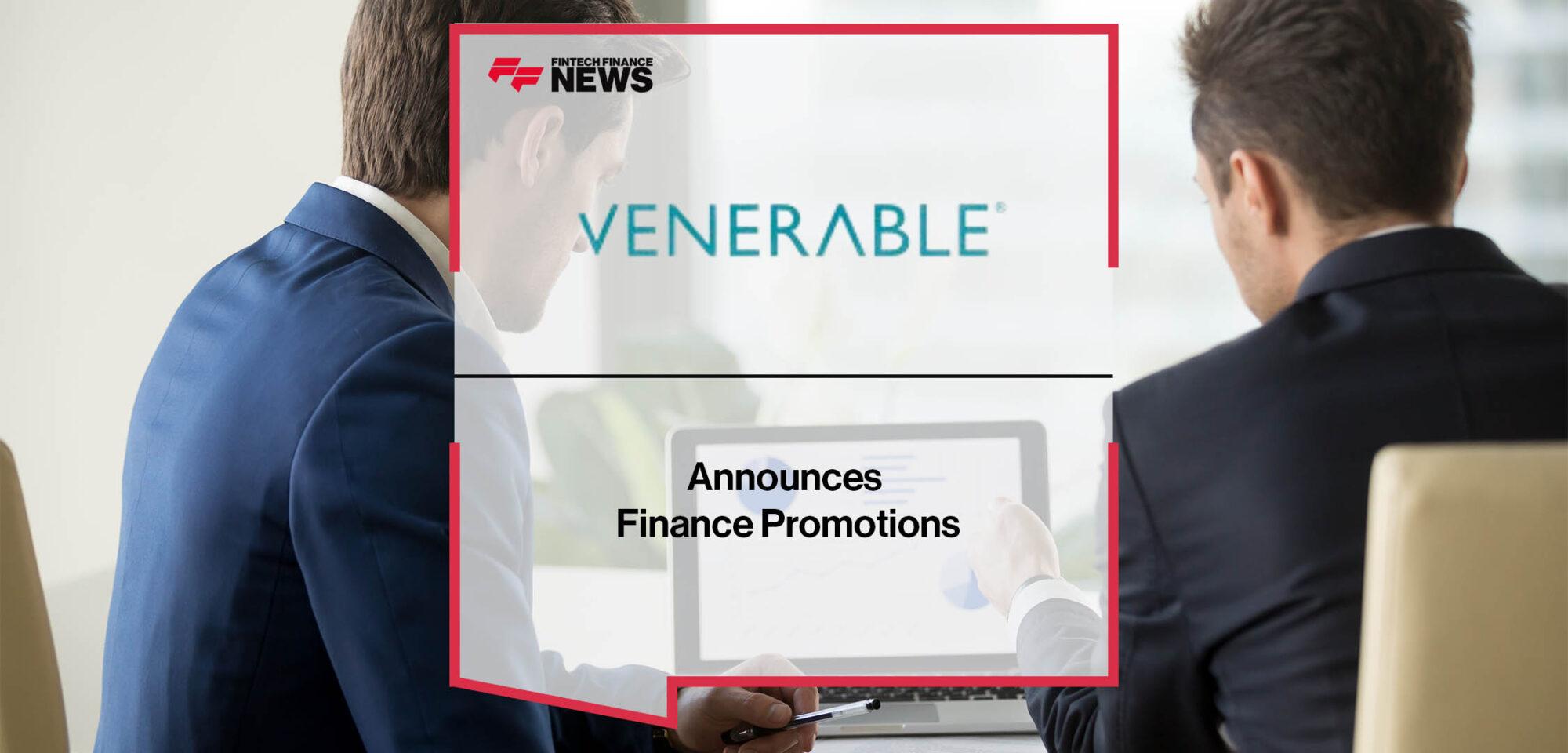 Venerable Announces Finance Promotions