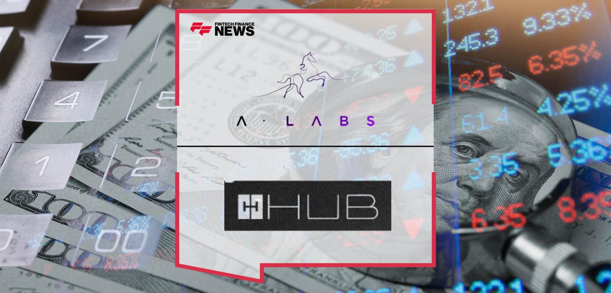 A-labs Reaffirms $20 Million PIPE Investment in HUB at $10 Per Share