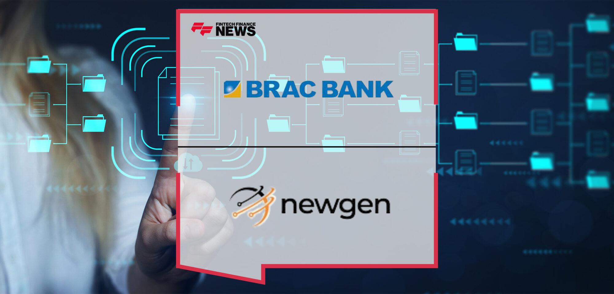 BRAC Bank Selects Newgen to Deploy Document Management System (DMS) for Faster and Better Customer Service|BRAC Bank Selects Newgen to Deploy Document Management System (DMS) for Faster and Better Customer Service|BRAC Bank Selects Newgen to Deploy Document Management System (DMS) for Faster and Better Customer Service1