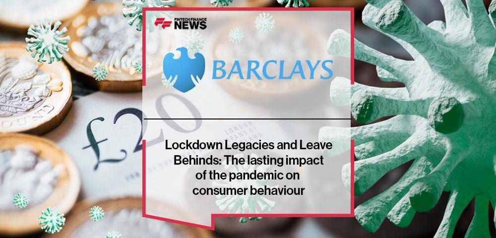 Lockdown Legacies and Leave Behinds: The lasting impact of the pandemic on consumer behaviour