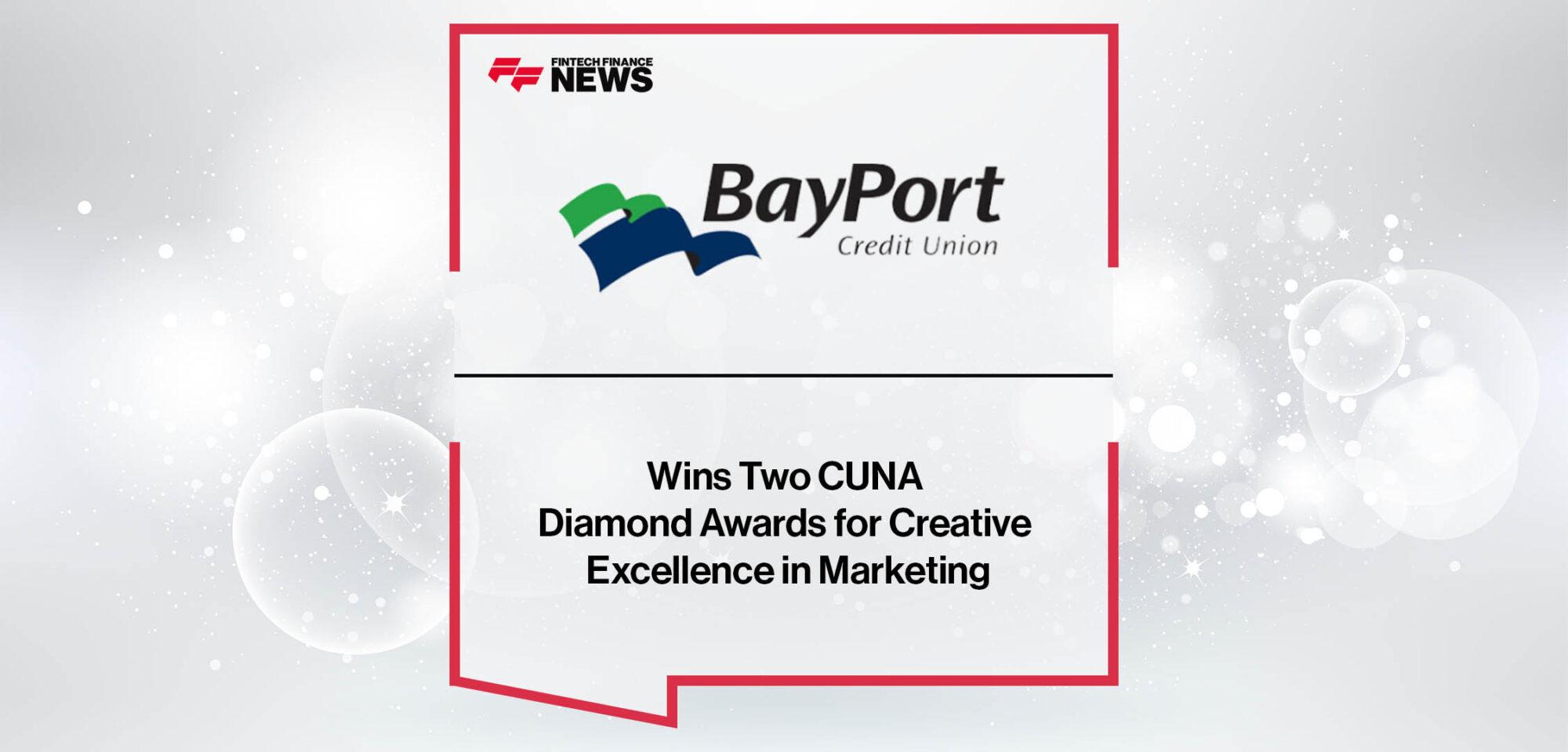BayPort Credit Union Wins Two CUNA Diamond Awards for Creative Excellence in Marketing