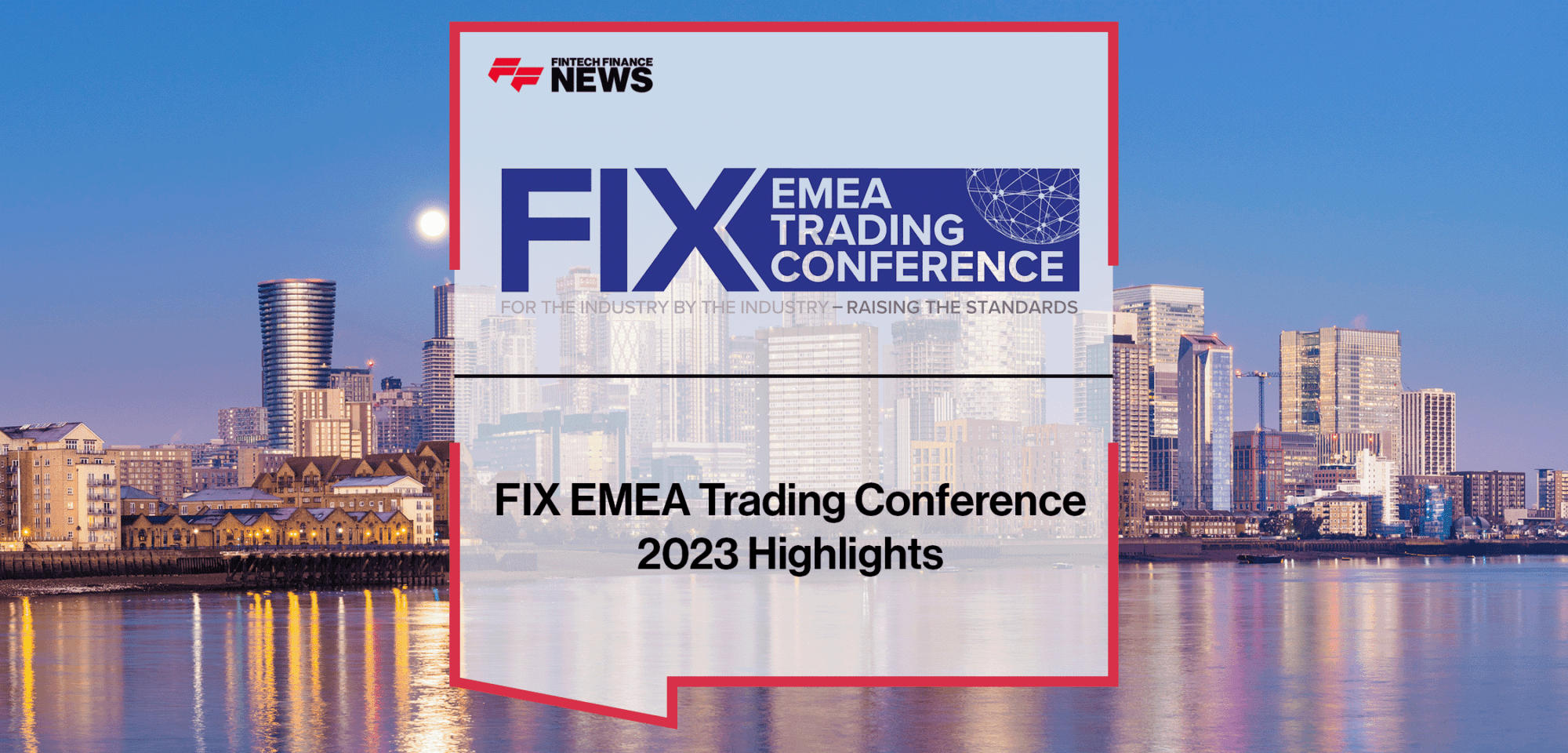 FIX EMEA Trading Conference 2023
