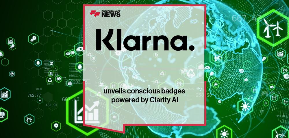 Klarna unveils conscious badges powered by Clarity AI