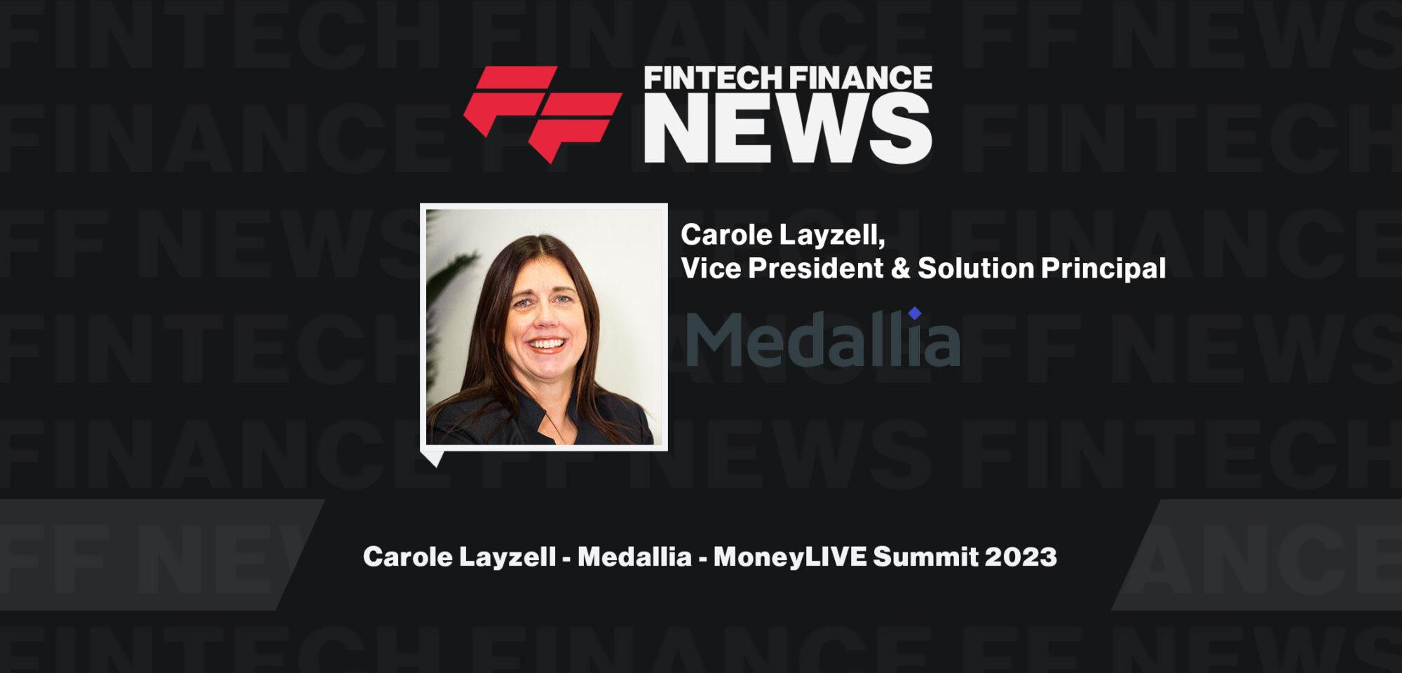 Carole Layzell - Medallia - MoneyLIVE Summit 2023