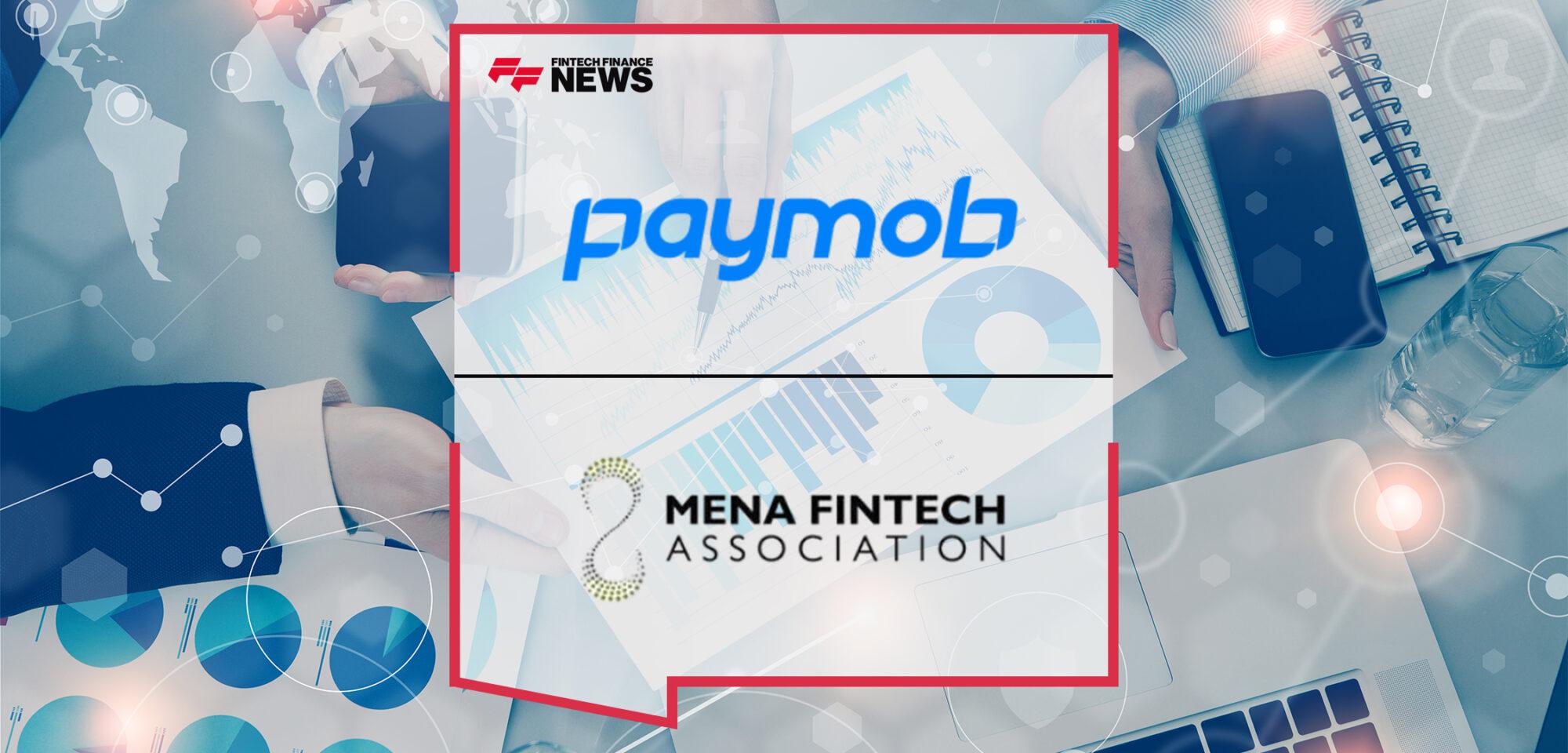 Paymob Joins MFTA to Drive Regional Fintech Agenda