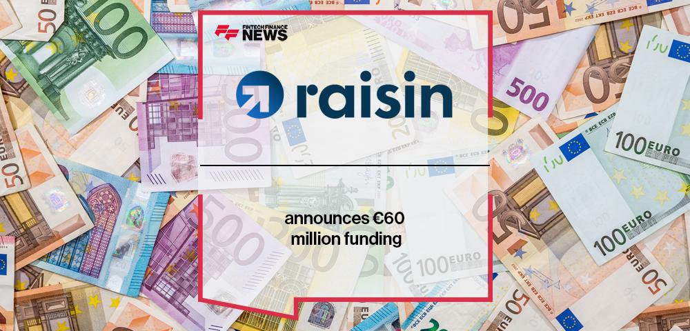 Raisin announces €60 million funding